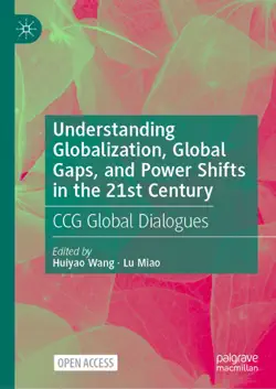 understanding globalization, global gaps, and power shifts in the 21st century book cover image