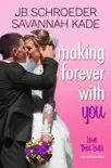 Making Forever with You synopsis, comments