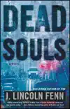 Dead Souls synopsis, comments