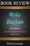 Woke Racism synopsis, comments