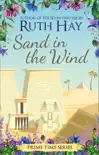 Sand in the Wind synopsis, comments