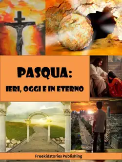 pasqua - ieri, oggi e in eterno book cover image
