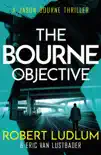 Robert Ludlum's The Bourne Objective sinopsis y comentarios