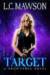 Target synopsis, comments