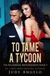 To Tame a Tycoon synopsis, comments