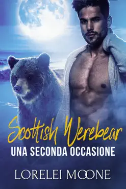 scottish werebear: una seconda occasione book cover image