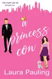 A Princess Con synopsis, comments