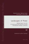 Landscapes of Power synopsis, comments
