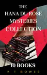 The Hana Du Rose Mysteries 10 Book Collection synopsis, comments