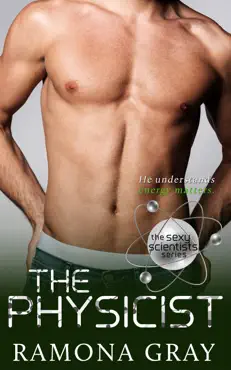 the physicist (sexy scientists series book three) book cover image