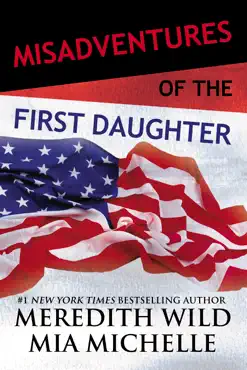 misadventures of the first daughter book cover image