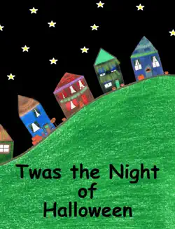 twas the night of halloween book cover image