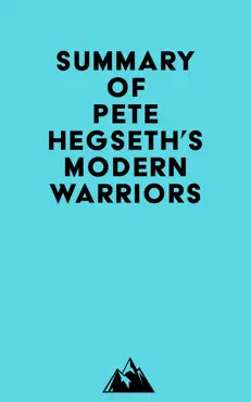 summary of pete hegseth's modern warriors imagen de la portada del libro