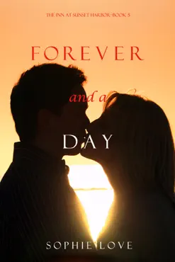 forever and a day (the inn at sunset harbor—book 5) book cover image