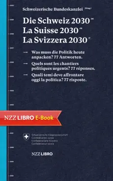 die schweiz 2030, la suisse 2030, la svizzera 2030 book cover image