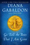 Go Tell the Bees That I Am Gone book summary, reviews and download