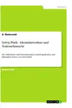 Sylvia Plath - Identitätsverlust und Todessehnsucht sinopsis y comentarios