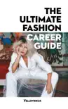 The Ultimate Fashion Career Guide synopsis, comments