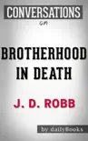 Brotherhood in Death By J. D. Robb Conversation Starters sinopsis y comentarios