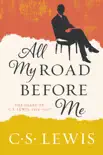 All My Road Before Me synopsis, comments
