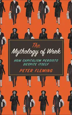 the mythology of work imagen de la portada del libro