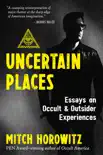 Uncertain Places synopsis, comments