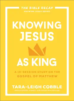 knowing jesus as king book cover image