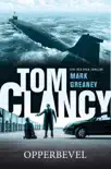 Tom Clancy Opperbevel sinopsis y comentarios