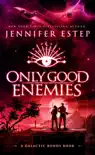 Only Good Enemies synopsis, comments