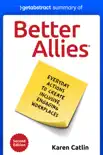 Summary of Better Allies by Karen Catlin synopsis, comments