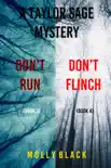 Taylor Sage FBI Suspense Thriller Bundle: Don’t Run (#3) and Don’t Flinch (#4)