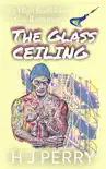 The Glass Ceiling synopsis, comments