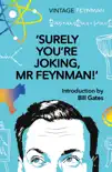 Surely You're Joking Mr Feynman sinopsis y comentarios