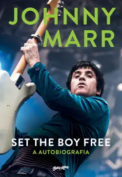 johnny marr, set the boy free book cover image