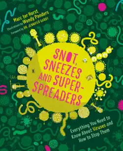 snot, sneezes, and super-spreaders book cover image