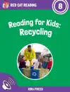 Reading for Kids: Recycling