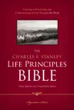 NASB, The Charles F. Stanley Life Principles Bible synopsis, comments