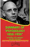 Summary Of "Psychology 1850-1950" By Michel Foucault sinopsis y comentarios