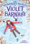 The Wondrous World of Violet Barnaby sinopsis y comentarios