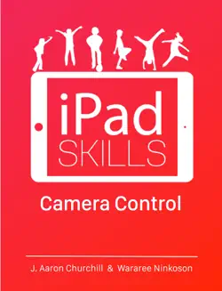 ipad skills: camera control book cover image