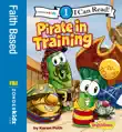 Pirate in Training synopsis, comments