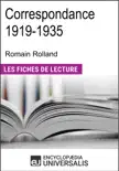 Correspondance 1919-1935 de Romain Rolland sinopsis y comentarios