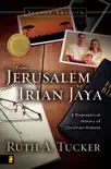 From Jerusalem to Irian Jaya synopsis, comments