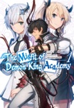 The Misfit of Demon King Academy: Volume 1 book summary, reviews and download