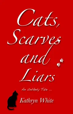 cats, scarves and liars book cover image