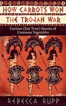 how carrots won the trojan war book cover image