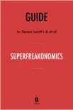 Guide to Steven Levitt’s & et al SuperFreakonomics by Instaread sinopsis y comentarios
