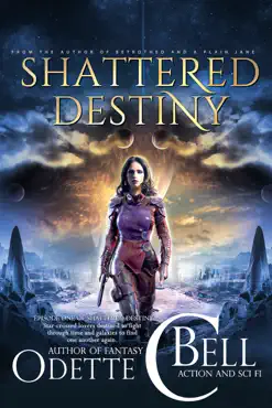 shattered destiny episode one book cover image