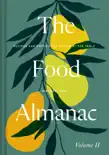 The Food Almanac: Volume Two sinopsis y comentarios