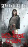A Red-Rose Chain synopsis, comments